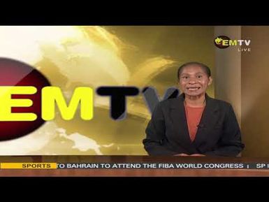 NATIONAL EMTV NEWS | 6PM | WEDNESDAY 14th MAY, 2025