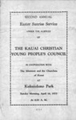 Second Annual Easter Sunrise Service under the auspices of the Kauai Christian Young People's Council