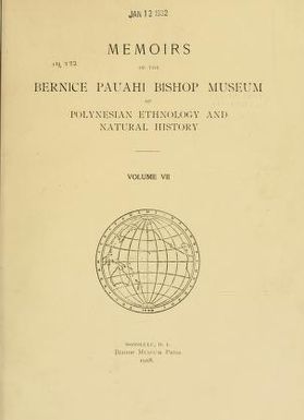 Memoirs of the Bernice Pauahi Bishop Museum of Polynesian Ethnology and Natural History