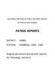 Patrol Reports. Chimbu District, Gembogl, 1964 - 1965