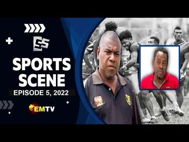 Sports Scene Ep.5, 2022