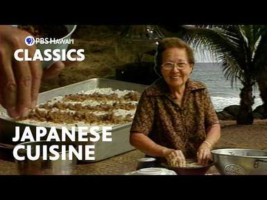 The International Kitchen: Japanese Dishes | PBS Hawaiʻi Classics