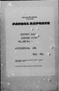 Patrol Reports. Gulf District, Kukipi, 1953-1956