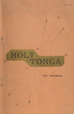 Holy Tonga / by the Vagabond.