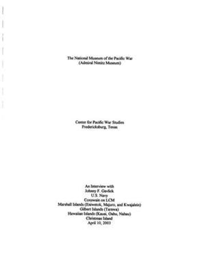 Oral History Interview with Johnny F. Gavlick, April 10, 2003