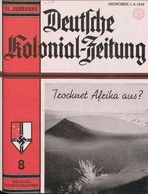 Deutsche Kolonialzeitung, 51. Jg. 1. August 1939, Heft 8.