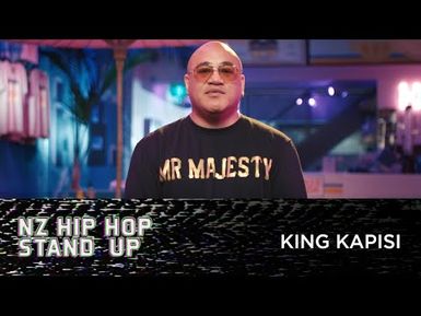 NZ HIP HOP STAND UP - KING KAPISI "REVERSE RESISTANCE"