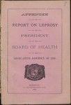 Appendix to the report on leprosy of the president of the Board of Health to the Legislative Assembly of 1886