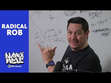 Radical Rob Hawaiʻi Hip-Hop producer and pioneer | ALANUI MELE: Hawaiʻi Hip-Hop History