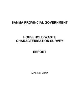 Household waste characterisation survey report.