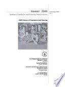 Hawaii, 2000 Summary population and housing characteristics : 2000 Census of population and housing