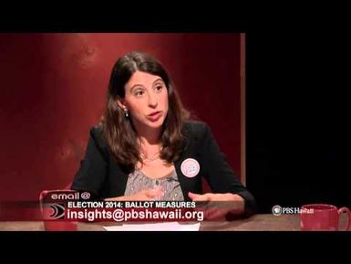 Insights Election 2014: Ballot Measures | Insights on PBS Hawai'i