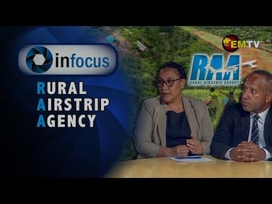 InFocus Episode 13- Rural Airstrip Agency