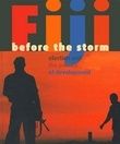 ["Fiji before the storm: Elections and the politics of development"]