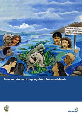 Tales and stories of dugongs from Solomon Islands.