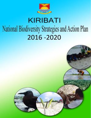 Kiribati National Biodiversity Strategies and Action Plan 2016-2020