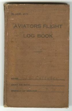 [Aviators Flight Log Book of W. E. Gallaher]