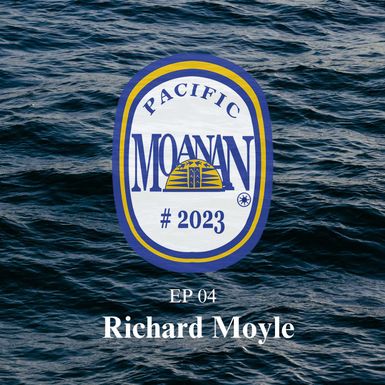 EP 04 - Richard Moyle Pt1