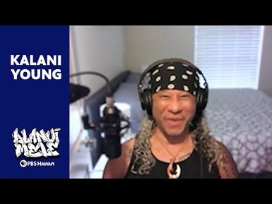 Hawaiʻi's first Locker and Popper | Kalani Young | ALANUI MELE: Hawaiʻi Hip-Hop History