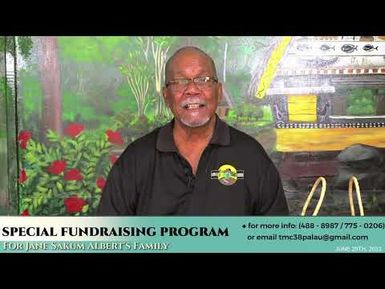Special Fundraising Program for Jane Sakum Albert's Family (29 June 23)