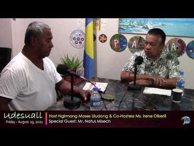 Special Udesuall Program with guest Mr. Natus Misech (August 19, 2021)