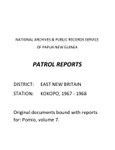 Patrol Reports. East New Britain District, Kokopo, 1967 - 1968