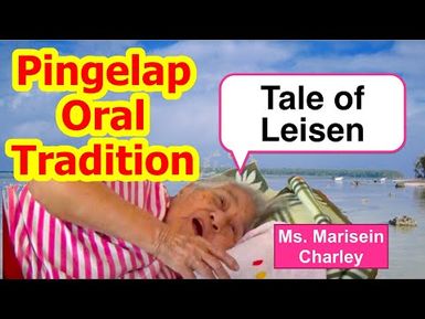 Tale of Leisen, Pingelap