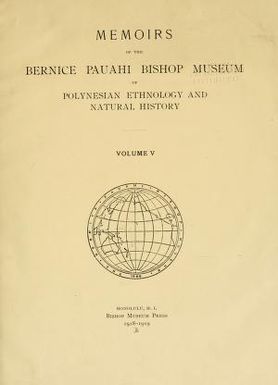 Memoirs of the Bernice Pauahi Bishop Museum of Polynesian Ethnology and Natural History