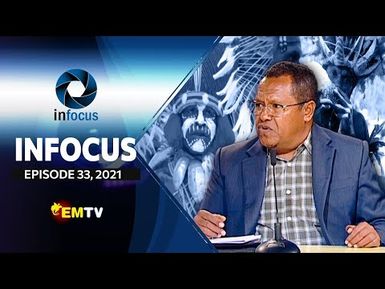 Infocus - Episode 33, 2021