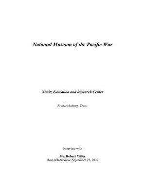 Oral History Interview with Robert Miller, September 27, 2019