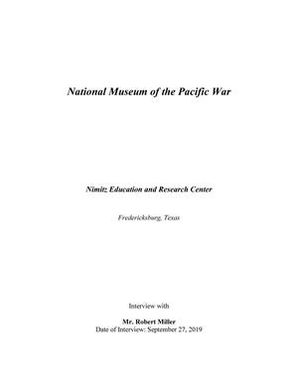 Oral History Interview with Robert Miller, September 27, 2019