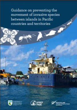 Guidance on preventing the movement of invasive species between islands in Pacific countries and territories