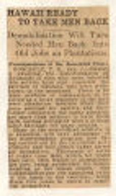 Hawaii ready to take men backDemobilization will turn needed men back into old jobs on plantations. World War. 1919-01-05