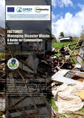 Managing disaster waste: A guide for communities