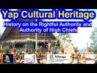 History on the Rightful Authority and Authority of the High Chiefs, Yap