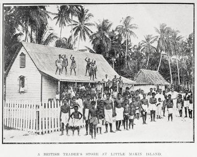 A British trader's store at Little Makin Island in the Gilbert Islands
