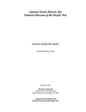 Oral History Interview with H. G. Eastwood, December 31, 2002