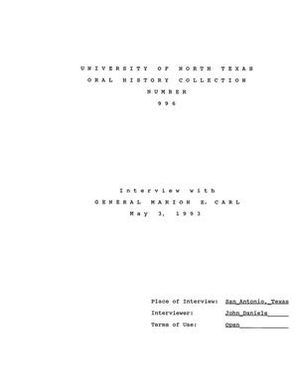 Oral History Interview with Marion E. Carl, May 3, 1993