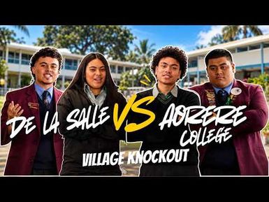 De La Salle College VS Aorere College | Village Knockout