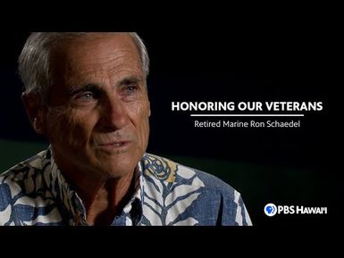 Honoring Our Veterans: Retired Marine Ron Schaedel | PBS HAWAIʻI