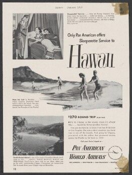 Only Pan American offers Sleeperette Service to Hawaii