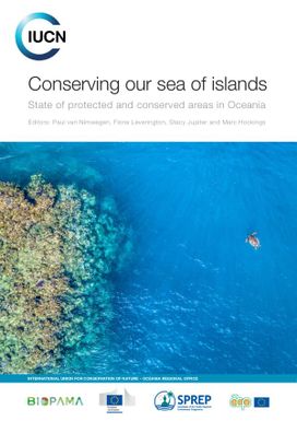 Conserving our Sea of Islands: State of Protected and Conserved Areas in Oceania