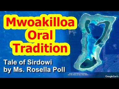 Tale of Sirdowi, Mwoakilloa