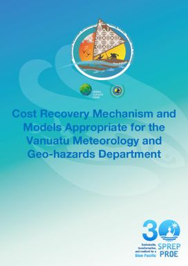 Cost Recovery Mechanism and Models Appropriate for the Vanuatu Meteorology and Geo-Hazards Department