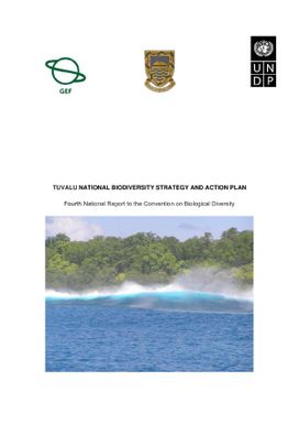 Tuvalu National Biodiversity Strategy and Action Plan (NBSAP)| Fourth National Report to the Convention on Biological Diversity