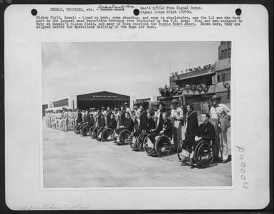 Hickam Field, Hawaii - Lined Up Here, Some Standing, And Some In Wheelchairs, Are The 141 Men Who Took Part In The Largest Mass Decoration Ceremony Ever Conducted By The U.S. Army. They Are Men Assigned To Duty At Hawaii'S Hickam Field, And Many Of Them R (U.S. Air Force Number 3A49004)