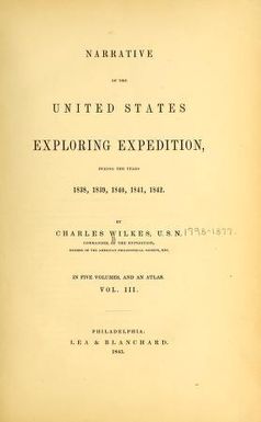 Narrative of the United States exploring expedition during the years 1838, 1839, 1840, 1841, 1842