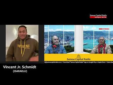 Exclusive Interview with Vincent Jr. Schmidt from Israel - Samoa Capital Radio