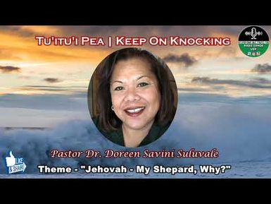 Tu'itu'i Pea Program with Pastor Doreen Savini Suluvale & Pastor Samuelu Matafeo. 2/13/2020