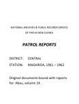 Patrol Reports. Central District, Magarida, 1961-1962